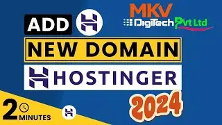Hostinger New Domain Setup 2024 | How To Add A New Domain In Hostinger | 