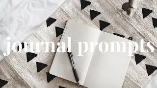 Journaling Prompts and Ideas #1 | What to Write in a Journal