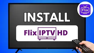 How to Install Flix IPTV on LG TV (Easy Guide)