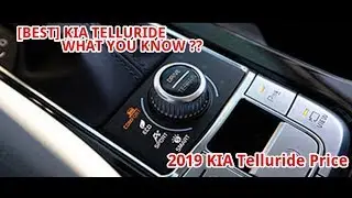 [BEST] 2019 KIA Telluride Price