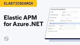 How to manage a containerized .NET app on Azure App Service with Elastic APM