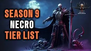 TOP 5 S9 Necro Builds TIER LIST | Diablo 4 Season 9 | S-Tier Necromancer Endgame Builds Explained!