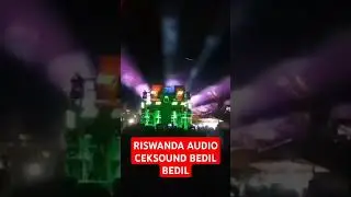 RISWANDA AUDIO CEKSOUND BEDIL BEDIL HOREG#shors #sound #ceksoundkarnaval #sound #karnaval