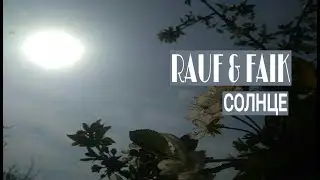 Rauf & Faik - солнце//Maria Maidanyk