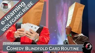 Comedy Paper Bag Blindfold Card Routine: Teaser Video: Wolfgang Riebe