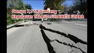Terbaru,,, Gempa 7,1 SR Guncang Kepulauan TALAUD Sulawesi Utara