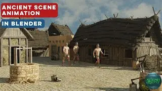 ANCIENT SCENE ANIMATION & RIGGING IN BLENDER | CYCLES-X |