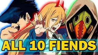 All 10 Fiends In Chainsaw Man Explained!
