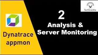 Dynatrace AppMon Session-2 -Analysis & Sever Monitoring by Dynatrace