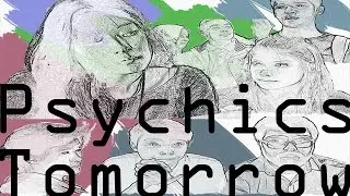 Psychics Tomorrow | Full Movie (2017) | Indie Sci-Fi / Drama