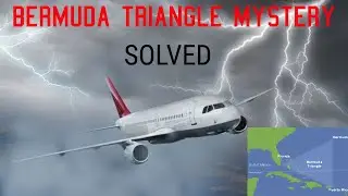 Bermuda Triangle Mystery Solved [2021]