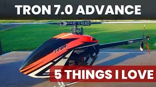 5 Things I Love about the Tron 7.0 Advance