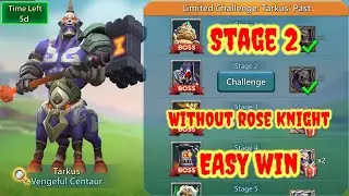 Lords Mobile Limited Challenge Tarkus Past Stage 2 | Limited Challenge Vengeful Centaur Stage 2