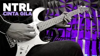 CINTA GILA - NTRL (Netral) 2024 Instrumental Cover + Part Guitar Lengkap (HQ Audio) Karaoke + Lirik