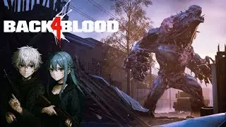 ⚠️ [VTube Off - No Redeems!] ⚠️ Back 4 Blood and Chill w/ Nat