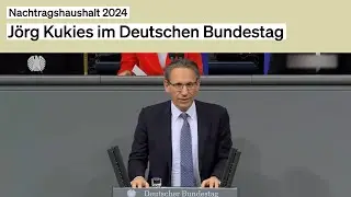 Nachtragshaushalt 2024 – Rede von Jörg Kukies im Bundestag
