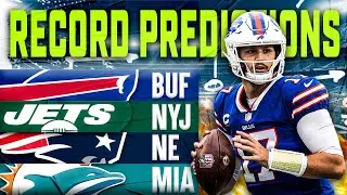 Record Predictions for EVERY AFC East Team