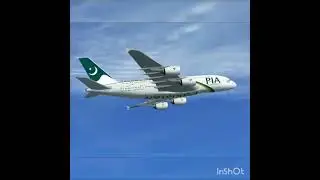 SIMULATOR FSX FLIGHT ;A380 INTERNATIONAL PIA; PAKISTAN