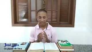 Prof. Jessé Lopes | Reflexão: Os planos de Deus (Isaias 6. 1-8)