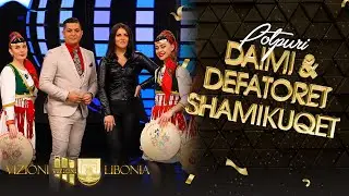 Daim Lala & Defatoret Shamikuqet - Potpuri