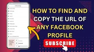 How to Find and Copy the URL of Any Facebook Profile