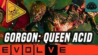 GORGON QUEEN POWERS!! Evolve Gameplay Stage Two (NEW EVOLVE 2019 Monster Gameplay)