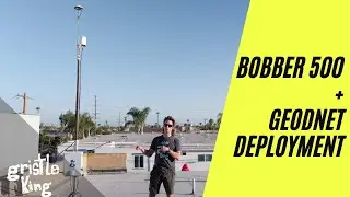 Bobber 500 + GEODNET Deployment