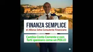 Cambia il conto corrente nel 2026 e smetti di farti spennare. EP. 349
