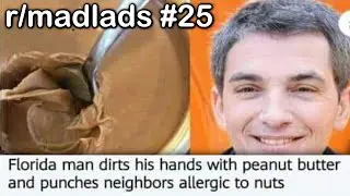 r/madlads Best Posts #25