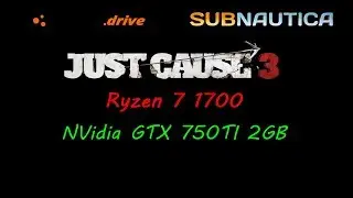 3Games #1 ( Ryzen 7 1700; NVidia GTX 750 TI; RAM 16 GB )