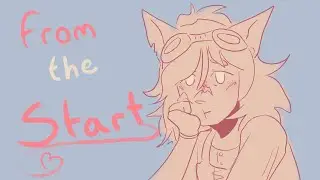 From The Start - OC Animatic