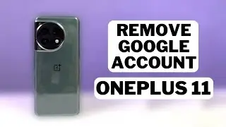 How to Remove Google Account on OnePlus 11