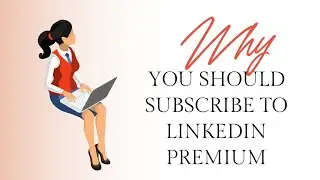 WHY YOU SHOULD SUBSCRIBE TO LINKEDIN PREMIUM/ LINKEDIN PROFILE AS A FLIGHT ATTENDANT