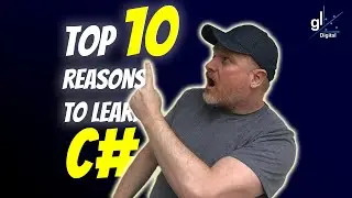 My Top 10 Reasons to Learn C# in 2023
