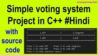 Voting system project in C++ in Hindi | with source code | all programming hindi