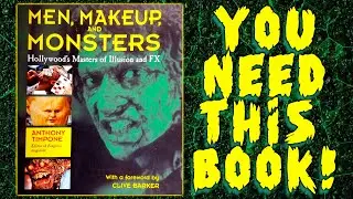 MEN, MAKEUP, AND MONSTERS - Why You NEED This Book!