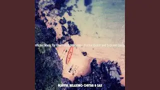 Warm Pop Sax Solo - Vibe for Taking It Slow