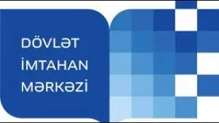 Qəbul imtahanı 21.05.2022