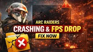 ARC Raiders Keeps Crashing? Stutter, Black Screen & FPS Drop Fix (PC)