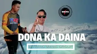 BMG - Dona Ka Daina (Music)
