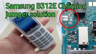 Samsung B312E Charging jumper solution|Samsung b313 charging