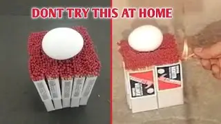 5000 Matchsticks vs Egg