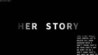 Her Story (2015) by Sam Barlow - Single Playthrough (75% Complete) - 