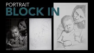 Portrait Blocking In Values