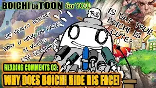 [NEW Q&A] EP 03. WHY DOES BOICHI HIDE HIS FACE?!!