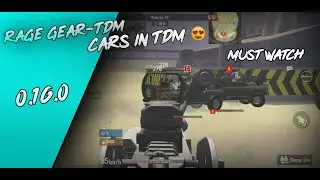 PUBG Mobile NEW RAGE GEAR-TDM ! | CARS IN TDM😍 FULL GAMEPLAY | Must Watch🥰 | HOW THE NEW TDM?