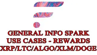 General Info Spark - Rewards XRP LTC DOGE ALGO XLM - Ways To Earn Free Crypto - Use Cases