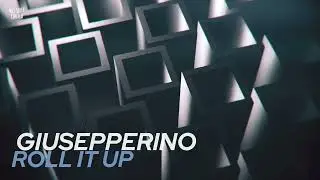 Giusepperino - Roll It Up