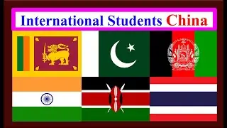 Srilanka Pakistan Afghanistan India kenya Thai Students China / International Students Return China