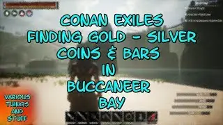 Conan Exiles Finding Gold & Silver - Coins & Bars in Buccaneer Bay in the Jungle